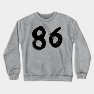 Number 86 Crewneck Sweatshirt